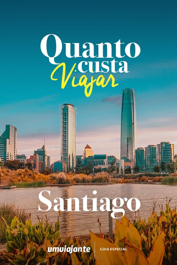 Quanto custa viajar para Santiago