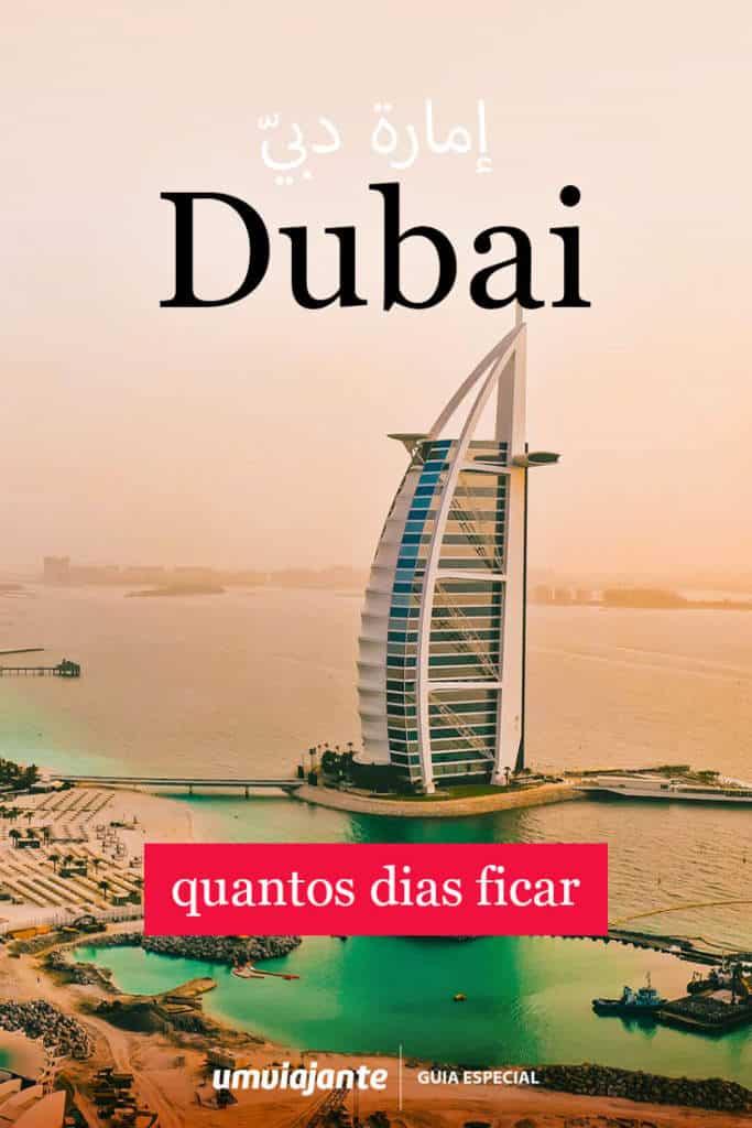 Quantos dias ficar em Dubai