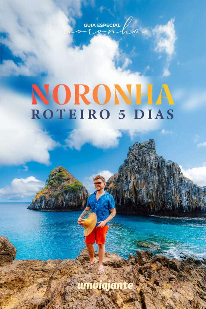 Roteiro 5 dias em Fernando de Noronha: passeios, dicas e o que fazer